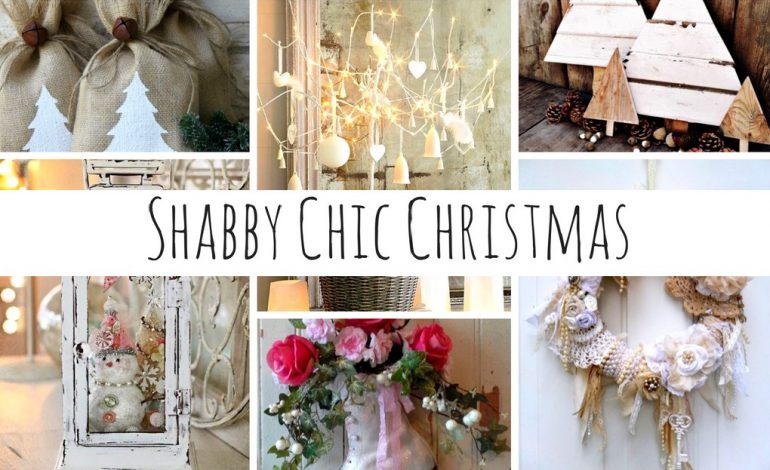 Shabby Chic Christmas Tante Idee Per Le Vostre Decorazioni